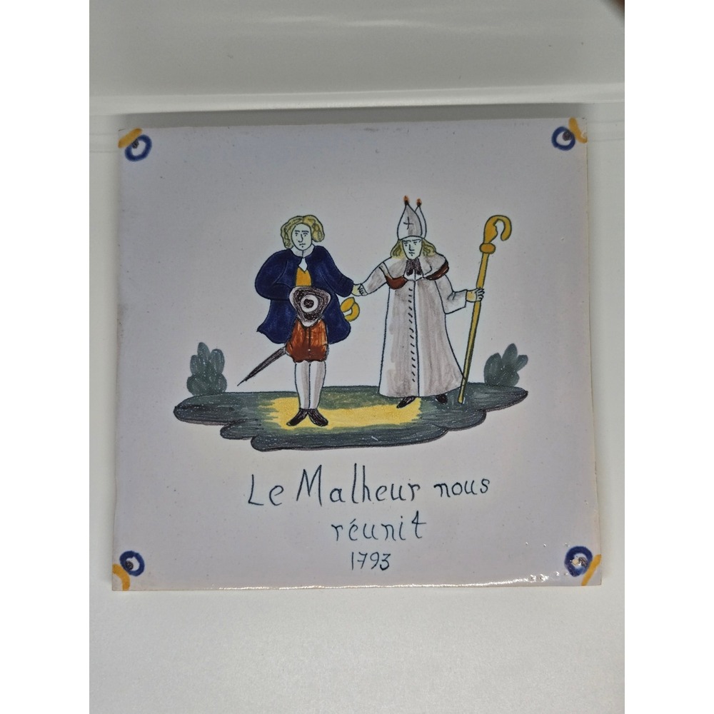 Vintage Geo Martel Tile "Le Malheur Nous Réunit" 1793, Made in Desvres,‎ France